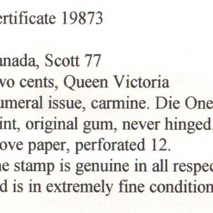 Canada #77 XF/NH Gem  **With Certificate**
