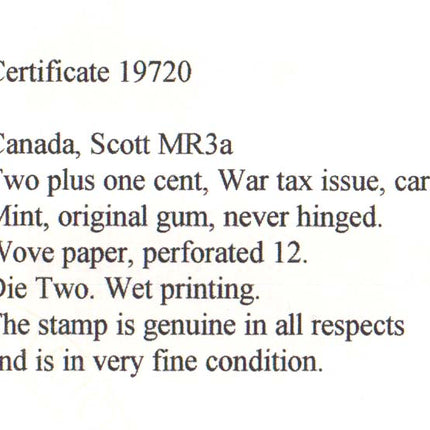 Canada #MR3a XF/NH Gem  **With Certificate**