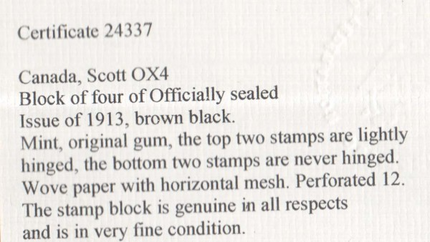 Canada #OX4 XF Mint Block **With Certificate**