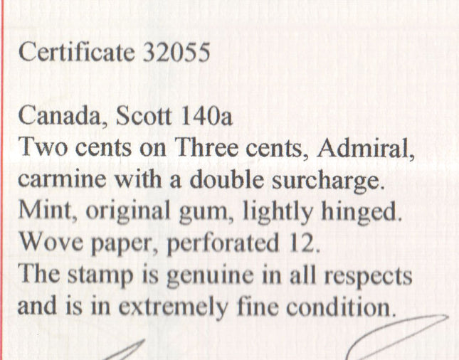 Canada #140a XF Mint Double Overprint Variety **With Cert.**