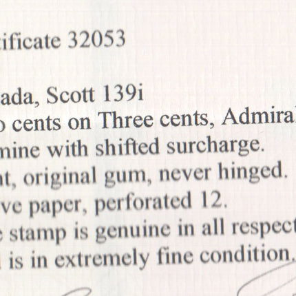 Canada #139i XF/NH Shifted Surcharge Gem **With Certificate**