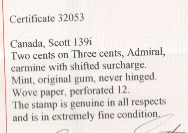 Canada #139i XF/NH Shifted Surcharge Gem **With Certificate**
