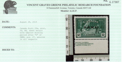 Canada #O9a VF/NH Missing Period With Imprint In Selvage **With Cert.**